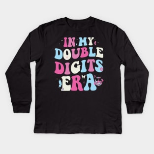 in my double digits era 10th birthday Kids Long Sleeve T-Shirt